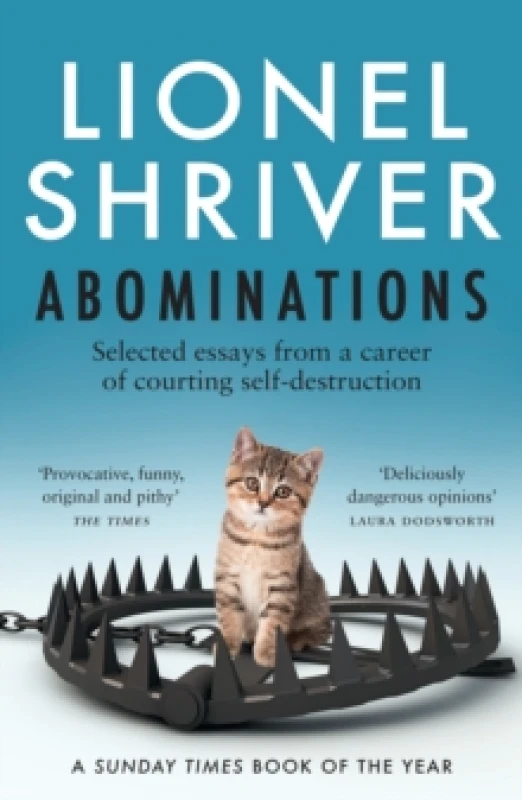 Image of Abominations : Selected Essays from a Career of Courting Self-Destruction Paperback / softback