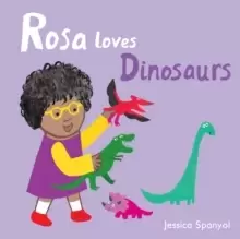 Image of Rosa Loves Dinosaurs