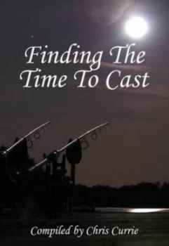 Image of Finding the Time to Cast by Chris Currie Hardback