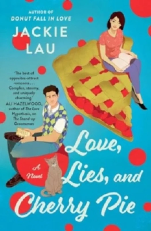 Image of Love, Lies, and Cherry Pie : A Novel Paperback / softback