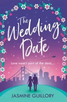 Image of The Wedding Date : A 'warm, sexy gem of a novel'!