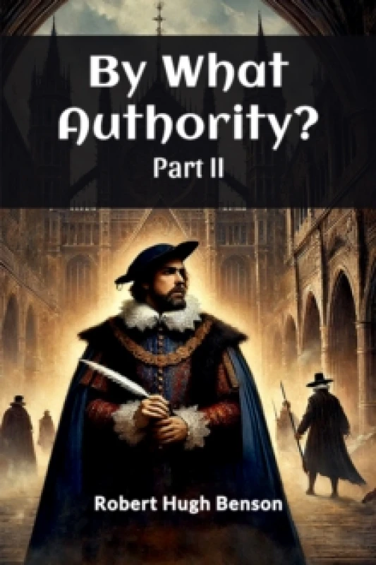 Image of By What Authority? PART II (Edition2024) Paperback / softback