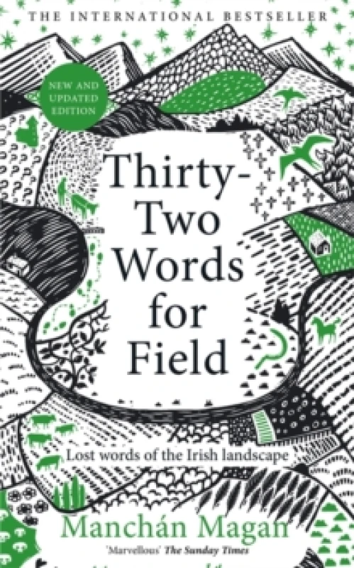 Image of Thirty-Two Words for Field : Lost Words of the Irish Landscape Hardback