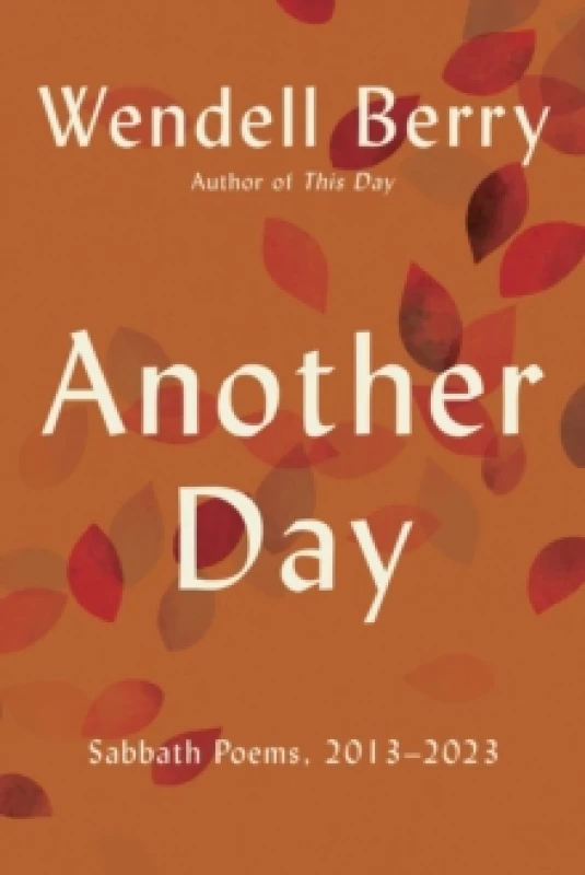 Image of Another Day : Sabbath Poems, 2013 - 2023 Paperback / softback