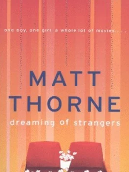 Image of Dreaming of Strangers by Matt Thorne Paperback