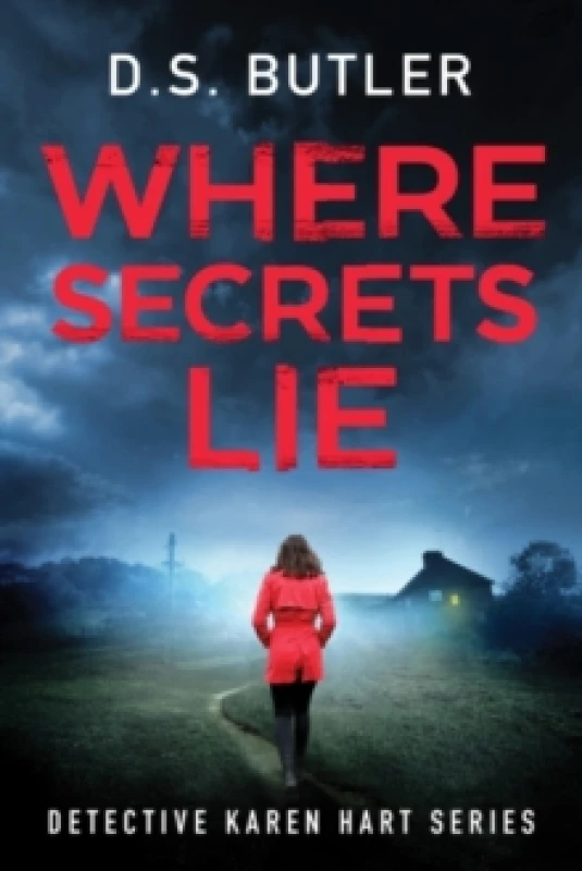 Image of Where Secrets Lie. Paperback. By D S Butler Books