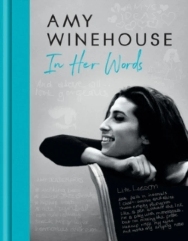 Image of Amy Winehouse - In Her Words. Hardback. By Amy Winehouse Books