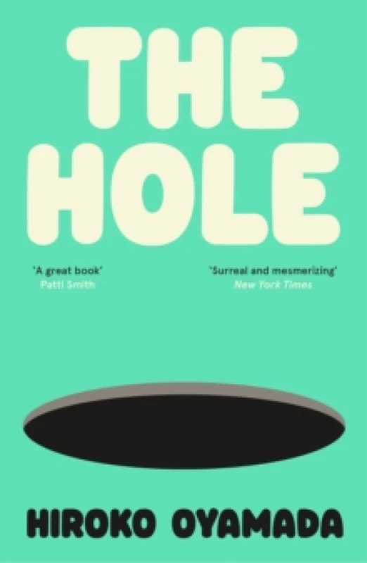 Image of The Hole. Paperback. By Hiroko Oyamada Books