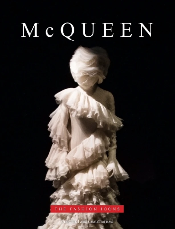 Image of McQueen : The Fashion Icons Hardback