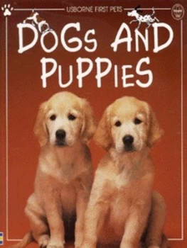 Image of Dogs and Puppies by Katherine Starke and Fiona Watt and Christyan Fox and Jane Burton Paperback