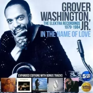 Image of In the Name of Love The Elektra Recordings 1979-1984 by Grover Washington Jr. CD Album