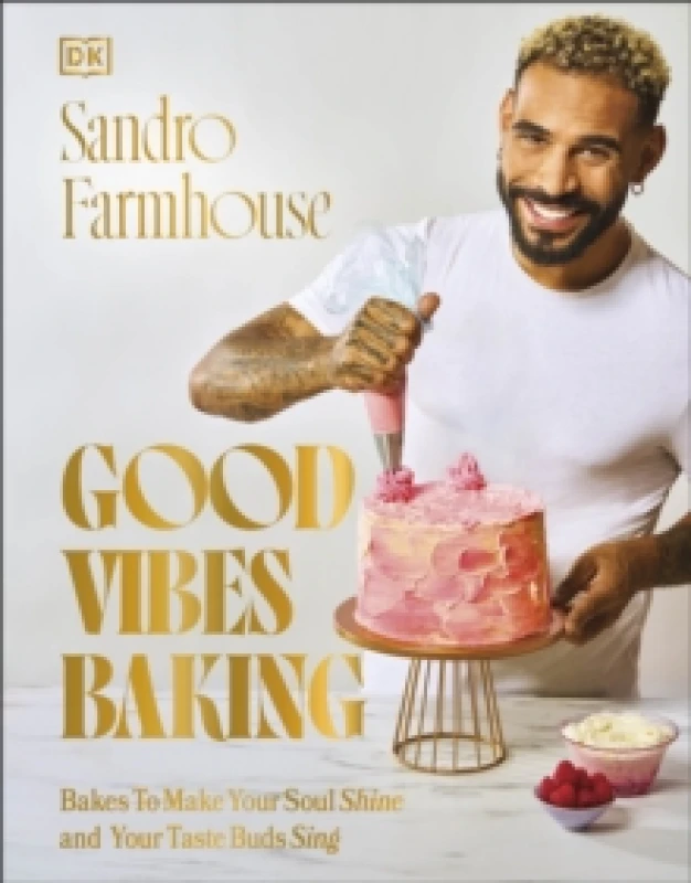 Image of Good Vibes Baking. Hardback. By Sandro Farmhouse Books