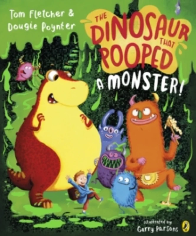 Image of The Dinosaur that Pooped a Monster! Paperback / softback