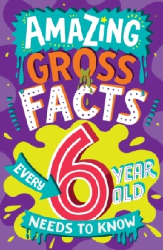 Image of Amazing Gross Facts Book for 6 Year Olds