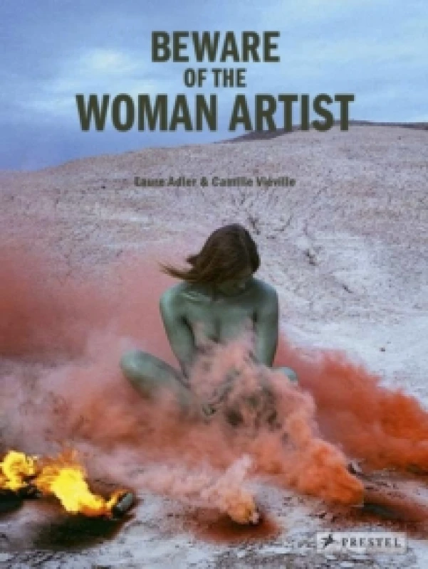 Image of Beware of the Woman Artist Hardback