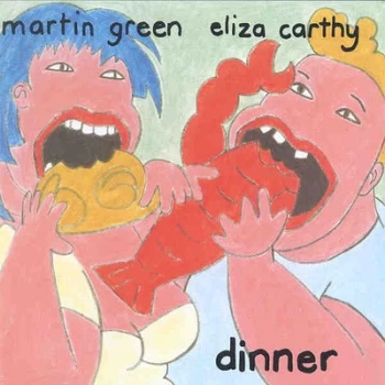 Image of Dinner by Eliza Carthy & Martin Green CD Album