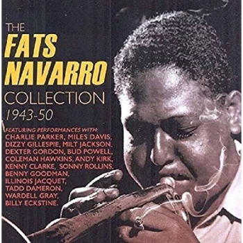 Image of Fats Navarro - The Fats Navarro Collection 1943-50 CD