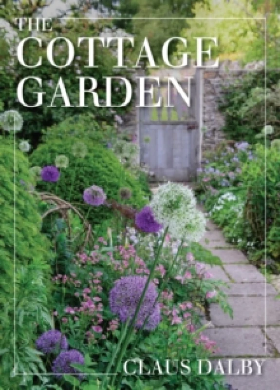 Image of The Cottage Garden. Hardback. By Claus Dalby Books
