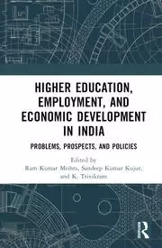 Image of Higher Education Employment and Economic Development in India Problems Prospects and Policies
