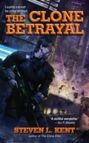 Image of The Clone betrayal by Steven L. Kent