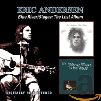 Image of Eric Andersen - Blue River/Stages: The Lost Album CD