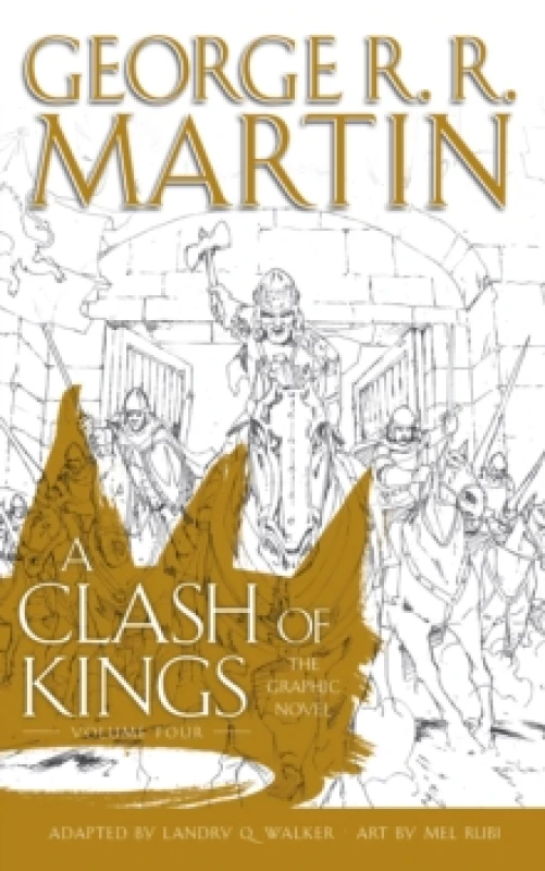 Image of A Clash of Kings: Graphic Novel, Volume 4 Hardback