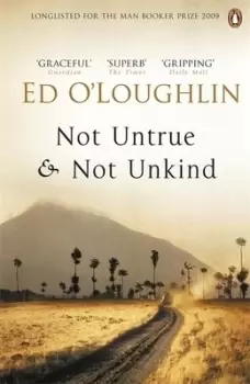 Image of Not untrue and not unkind by Ed O'Loughlin