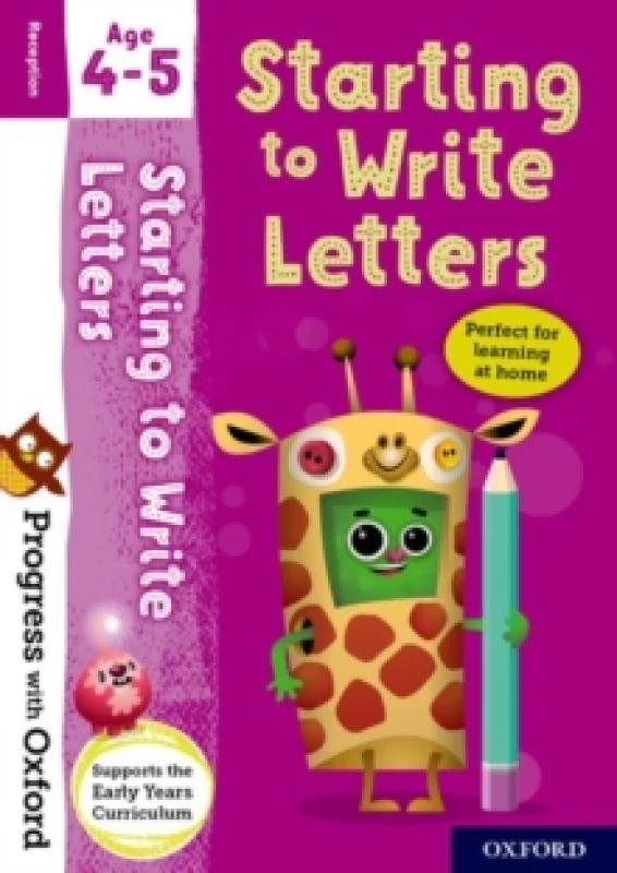 Image of Progress with Oxford: Progress with Oxford: Starting to Write Letters Age 4-5- Practise for School with Essential English Skills Multiple-component re