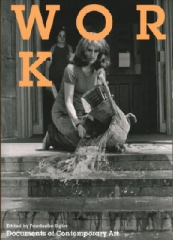 Image of Work. Paperback. By Friederike Sigler Books