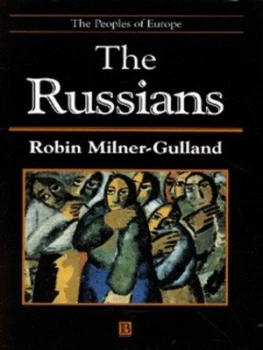 Image of The Russians by Robin Milner-Gulland Hardback