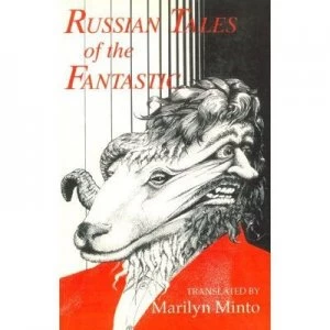 Image of Russian Tales of the Fantastic by Marilyn Minto Book