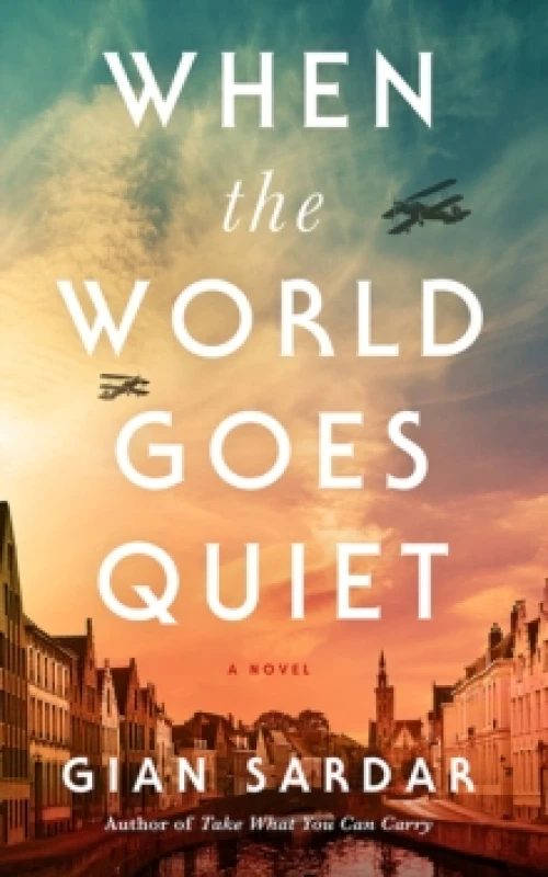 Image of When the World Goes Quiet : A Novel Paperback / softback