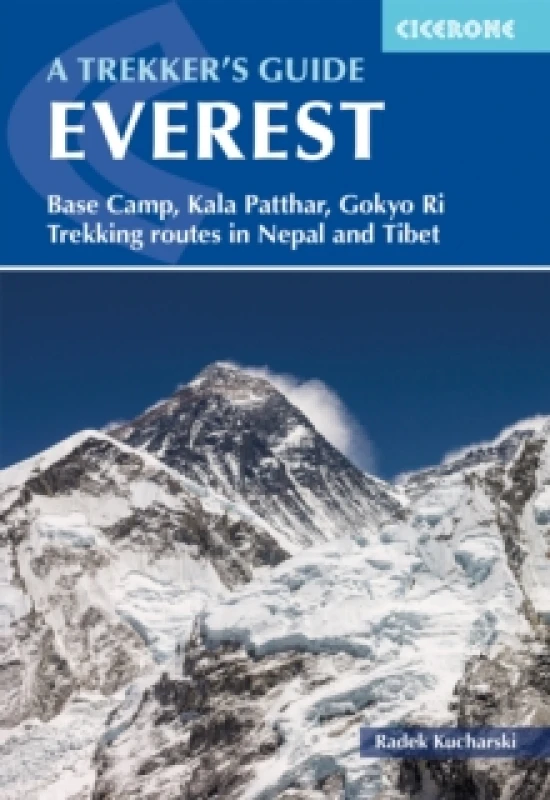Image of Everest: A Trekker's Guide : Base Camp, Kala Patthar, Gokyo Ri. Trekking routes in Nepal and Tibet Paperback / softback