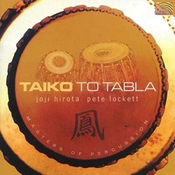 Image of Joji Hirota/Pete Locket - Taiko to Tabla CD