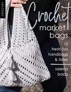 Image of crochet market bags 10 fresh fun handbags and totes