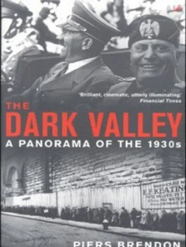 Image of The Dark Valley by Piers Brendon Paperback