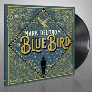 Image of Mark Deutrom - The Blue Bird Vinyl