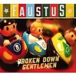 Image of Faustus - Broken Down Gentlemen (Music CD)