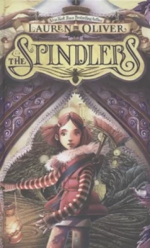 Image of The Spindlers by Lauren Oliver Hardback