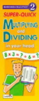 Image of Superquick Multiplying and Dividing in Your Head Hardback