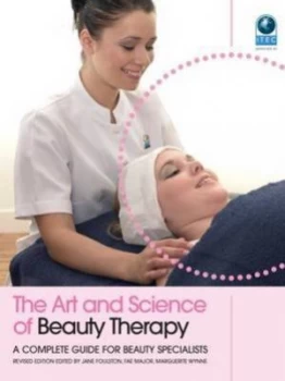 Image of The Art and Science of Beauty Therapy by Jane Foulston Paperback