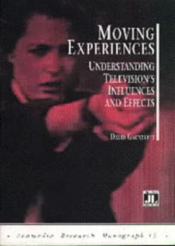 Image of Moving Experiences by David Gauntlett Paperback
