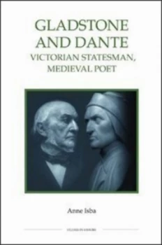 Image of Gladstone and Dante by Anne Isba Hardback