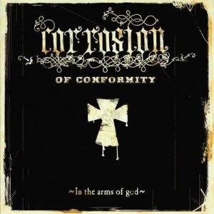 Image of In the Arms of God by Corrosion of Conformity Vinyl Album
