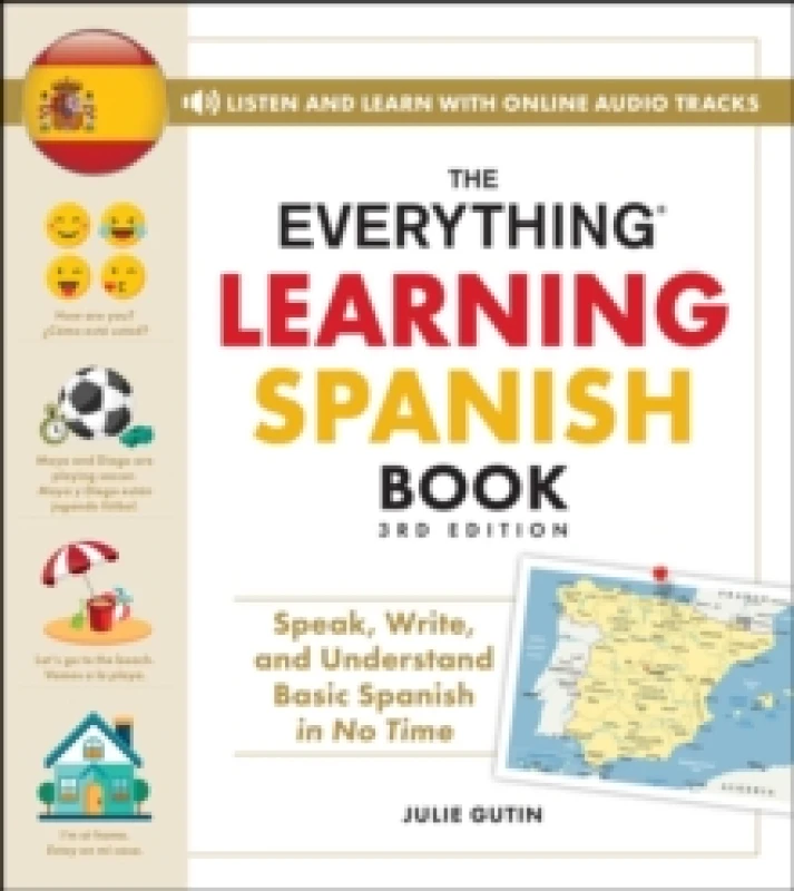Image of The Everything Learning Spanish Book, 3rd Edition : Speak, Write, and Understand Basic Spanish in No Time Paperback / softback