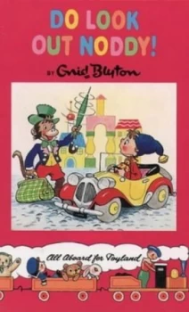 Image of Do Look Out Noddy by Enid Blyton Book