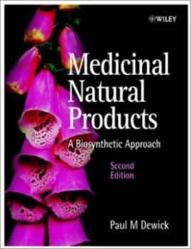Image of Medicinal Natural Products by Paul M. Dewick Paperback