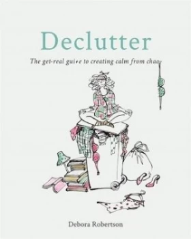 Image of Declutter by Debora Robertson