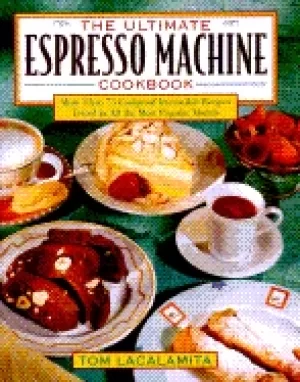 Image of ultimate espresso machine cookbook