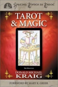 Image of Tarot and Magic by Donald Michael Kraig Paperback